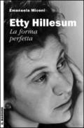 Etty Hillesum, la forma perfetta