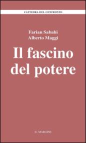 Il fascino del potere