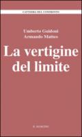 La vertigine del limite