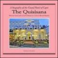 The Quisisana. A biografy of the grand hotel of Capri