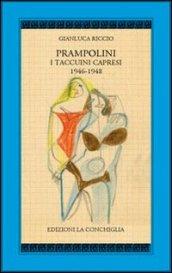 Prampolini. I taccuini capresi 1946-1948. Ediz. illustrata