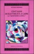 Cento anni di elettricità a Capri. La questione S.I.P.P.I.C.