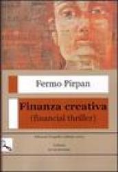 Finanza creativa (financial thriller)