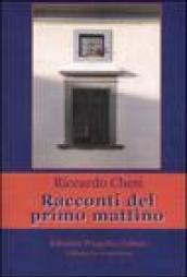 Racconti del primo mattino