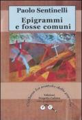 Epigrammi e fosse comuni