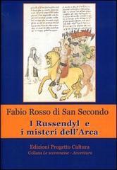 I Russendyl e i misteri dell'Arca