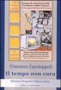 Il tempo non cura