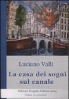 La casa dei sogni sul canale