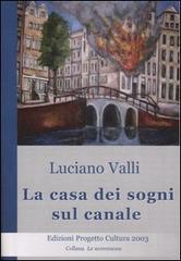 La casa dei sogni sul canale