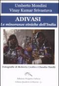 Adivasi. Le minoranze etniche dell'India