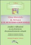 Il nulla e il suicidio giovanile (LiberaMente)