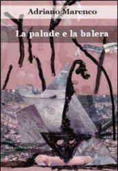 La palude e la balera