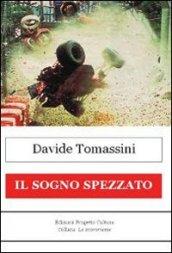 Il sogno spezzato