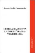 Letizia racconta l'unità d'Italia. Veneto 1866