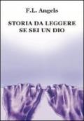 Storia da leggere se sei un dio