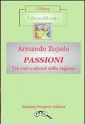 Passioni. Tra voci e silenzi della ragione