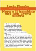 Nora e il bambino che non aveva ombra