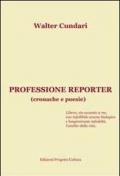 Professione reporter