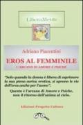 Eros al femminile. L'arcano di amore e psiche