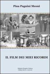 Il film dei miei ricordi