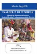 I kalbelia di Pushkar. Dinamiche del riconoscimento e finzioni identitarie di una comunità in divenire