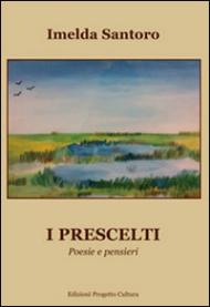 I prescelti. Poesie e pensieri