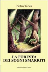 La foresta dei sogni smarriti