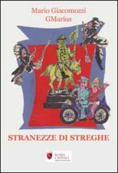 Stranezze di streghe