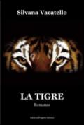 La tigre