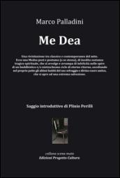 Me Dea