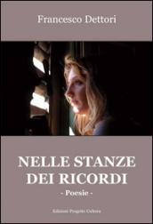 Nelle stanze dei ricordi