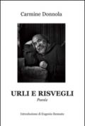 Urla e risvegli