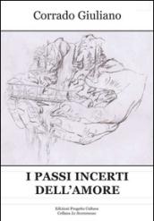 I passi incerti dell'amore