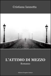 L'attimo di mezzo