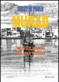 Murad. Un mussulmano del Mar Rosso