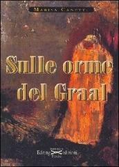 Sulle orme del Graal