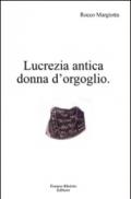 Lucrezia antica donna d'orgoglio