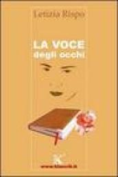 La voce degli occhi