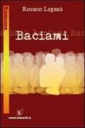 Baciami