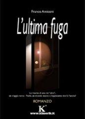 L'ultima fuga