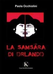 La samsara di Orlando