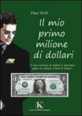 Il mio primo milione di dollari