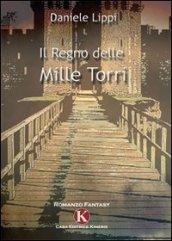 Il regno delle mille torri