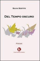 Del tempo oscuro