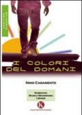 I colori del domani