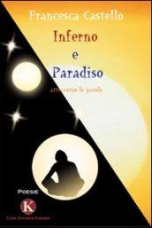 Inferno e paradiso attraverso le parole