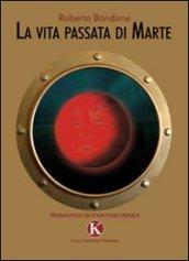 La vita passata di Marte