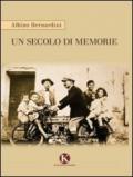 Un secolo di memorie