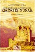 Meravigliose avventure del regno di Nunar. Il ciondolo reale (Le)