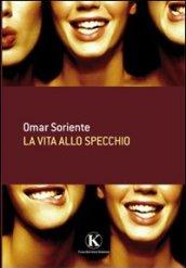 La vita allo specchio